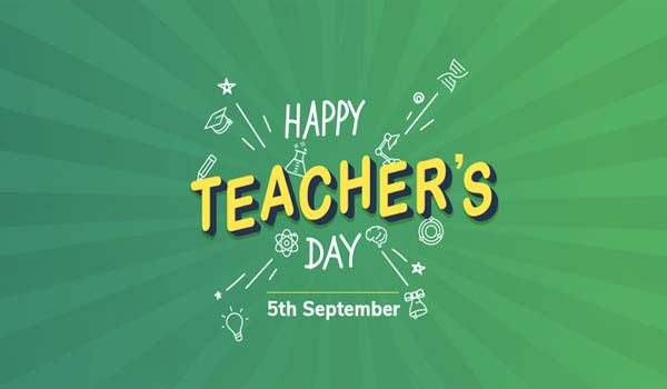 Happy Teacher's Day observed on 5th September