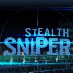 Stealth Sniper
