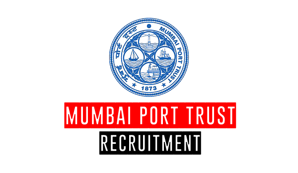 Mumbai Port Trust Recruitment 2024-Apply Online Job Vacancies September ...