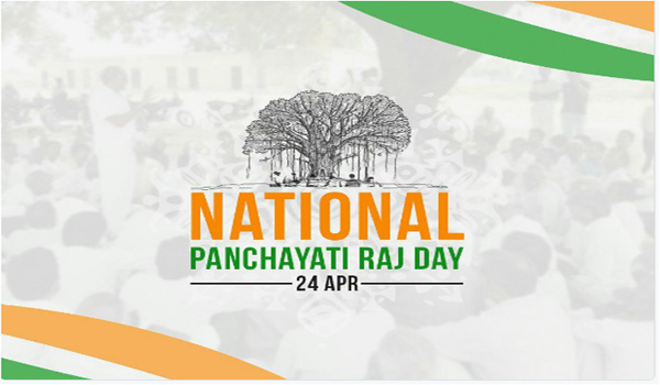 24th April: National Panchayati Raj Diwas