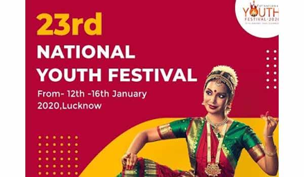 23rd edition of National Youth Festival will be held in Lucknow