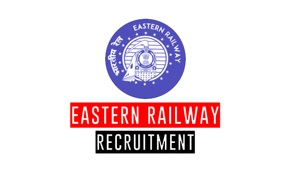 Eastern Railway Recruitment 2024-Apply Online Job Vacancies November 2024