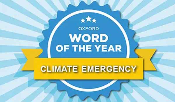 Oxford Dictionary declared 'Climate Emergency' A new Word of the Year 2019