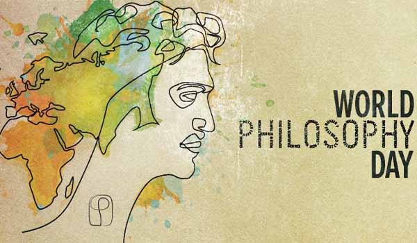 World Philosophy Day celebrated on 3rd Thursday of November
