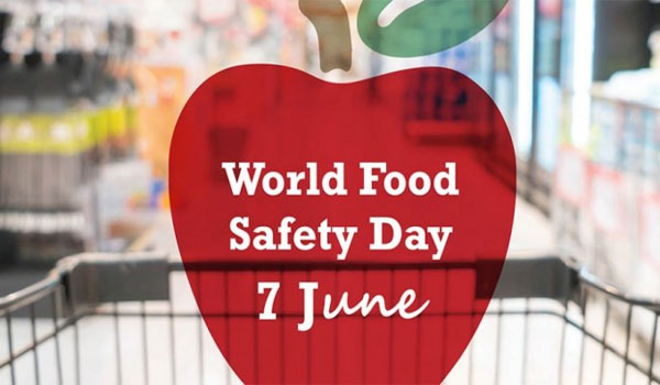 World Food Safety Day observed on 7th June
