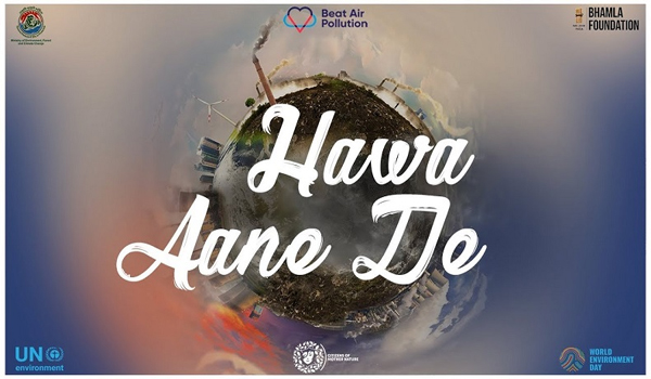 Hawa Aane De theme song launched to spread awareness about Air pollution
