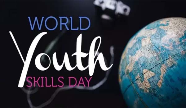 World Youth Skills Day observed on 15th July